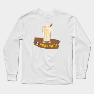 Horchata | Traditional Mexican cuisine Long Sleeve T-Shirt